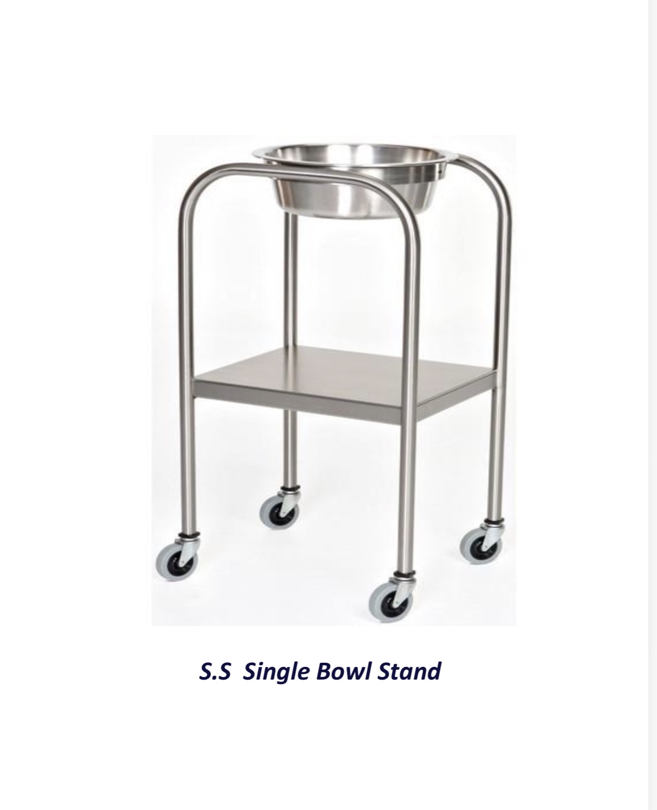 S.S Single Bowl Stand